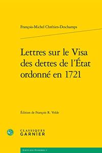 Lettres Sur Le Visa Des Dettes de l'Etat Ordonne En 1721