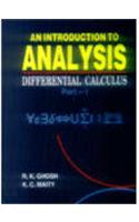An Introduction to Analysis: Differential Calculus: I