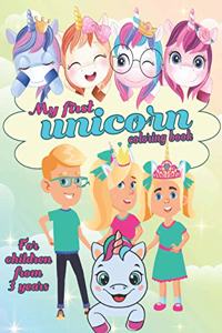 My first unicorn coloring book- For children from 3 years