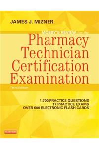 Mosby's Review for the Pharmacy Technician Certification Examination