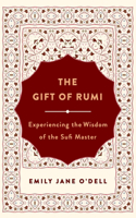 The Gift of Rumi