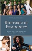 Rhetoric of Femininity
