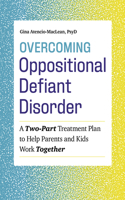 Overcoming Oppositional Defiant Disorder
