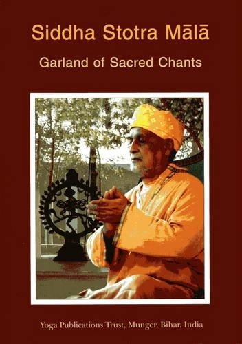 Siddha Stotra Mala-Garlands of Chants