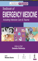 Textbook of Emergency Medicine Including Intensive Care & Trauma