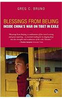 Blessings from Beijing: Inside China’s War on Tibet in Exile