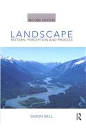Landscape: Pattern, Perception and Process