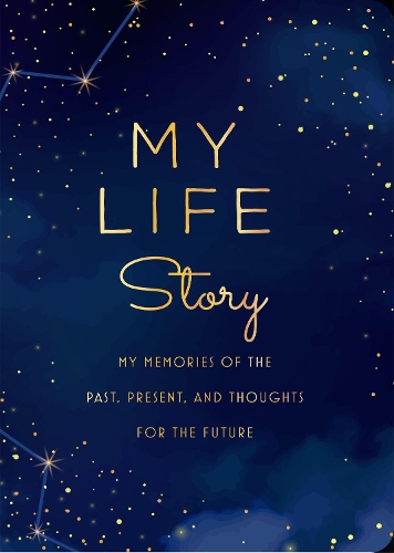 My Life Story - Second Edition