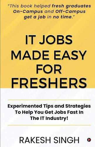 IT Jobs Made Easy For Freshers