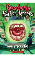 GB HALL OF HORRORS#05 DONT SCREAM