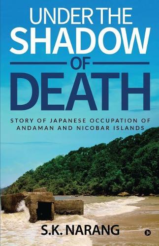 Under the Shadow of Death