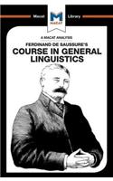 Analysis of Ferdinand de Saussure's Course in General Linguistics