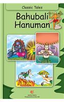Bahubali Hanuman (Fully Illustrated): Classic Tales (Illustrated Classic Tales)