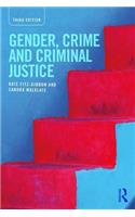 Gender, Crime and Criminal Justice