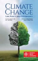 Climate Change- Law , Policy and Governance