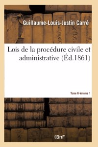 Lois de la procédure civile et administrative