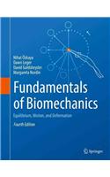Fundamentals of Biomechanics: Equilibrium, Motion, and Deformation