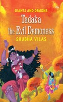 Giant and Demons - Tadaka the Evil Demoness