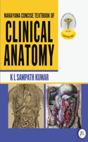 Narayana Concise Textbook of Clinical Anatomy