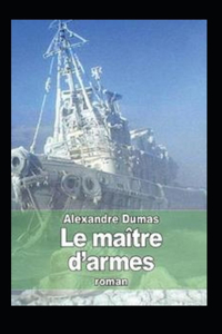Le Maître d'armes Annoté