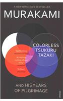 Colorless Tsukuru Tazaki and His Years of Pilgrimage