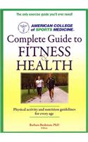 Complete Guide to Fitness & Health