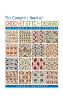 Complete Book of Crochet Stitch Designs