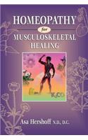Homeopathy for Musculoskeletal Healing