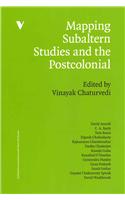 Mapping Subaltern Studies and the Postcolonial