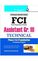 FCI Assistant Grade III (Technical) Phase-I & II (Common Paper) Recruitment Exam Guide