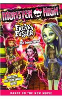 Monster High: Freaky Fusion the Junior Novel