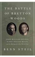 The Battle of Bretton Woods