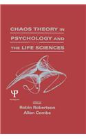 Chaos theory in Psychology and the Life Sciences