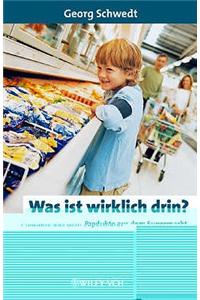 Was ist Wirklich Drin?