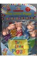 This Little Piggy: A Hand-Puppet Board Book