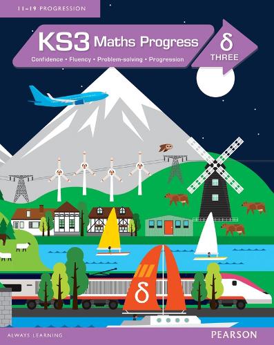 KS3 Maths Progress Student Book Delta 3: (Maths Progress 2014)