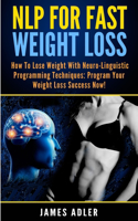 NLP For Fast Weight Loss