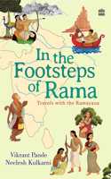 In The Footsteps Of Rama