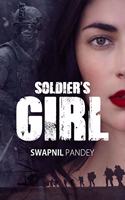 Soldier's Girl: Love Story of a Para-Commando (First)