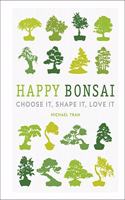 Happy Bonsai