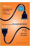 The Other Side of Innovation