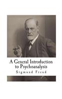 General Introduction to Psychoanalysis