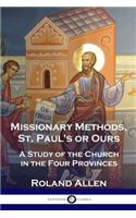 Missionary Methods, St. Paul's or Ours