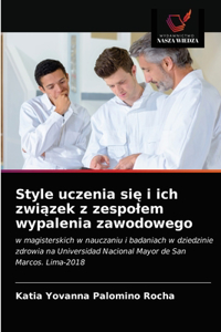 Style uczenia się i ich związek z zespolem wypalenia zawodowego
