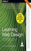 Learning Web Design: A Beginner's Guide to HTML, CSS, JavaScript, and Web Graphics, Fifth Edition