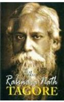 The Great Works Of Rabindra Nath Tagore