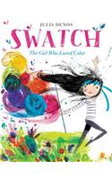 Swatch: The Girl Who Loved Color