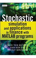 Stochastic Simulation and Applications in Finance with MATLAB Programs