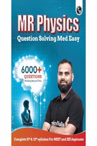 Pw Mr Physics Questions Solving Med Easy | Chapterwise and Topicwise 6000+ Practice Questions with Answer Keys