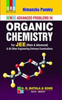 GRB ADVANCED PROBLEMS IN ORGANIC CHEMISTRY FOR JEE - EXAMINATION 2020-21